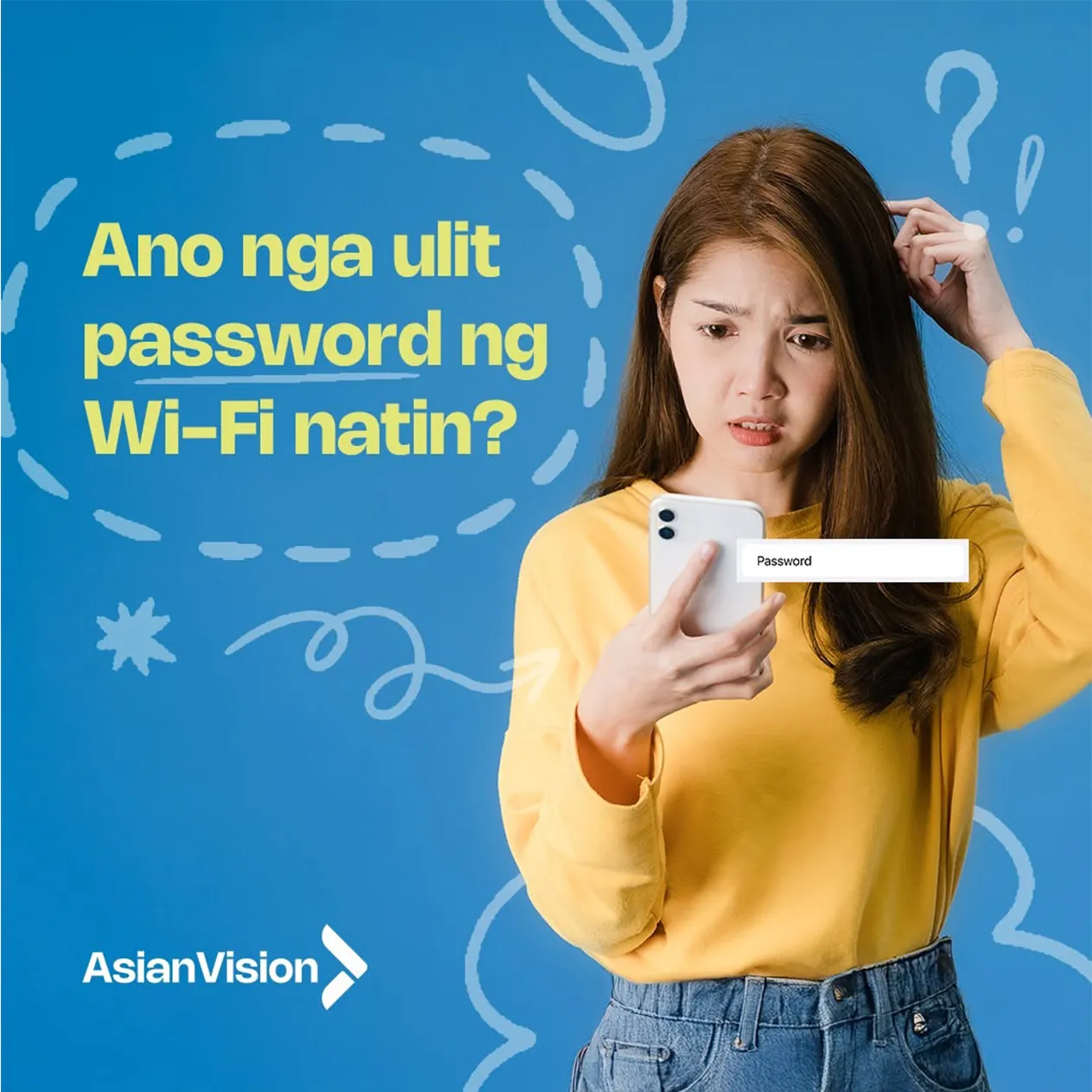 Asian Vision Ano Nga Ulit Password Ng Wifi Natin