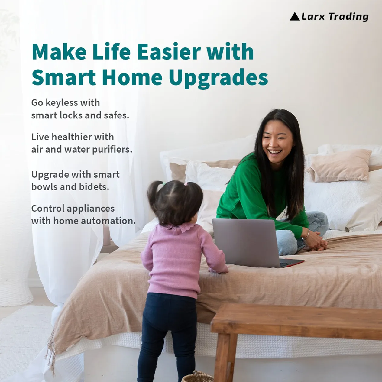 Larx Trading Make Life Easier With Smart Home Upgrades Content