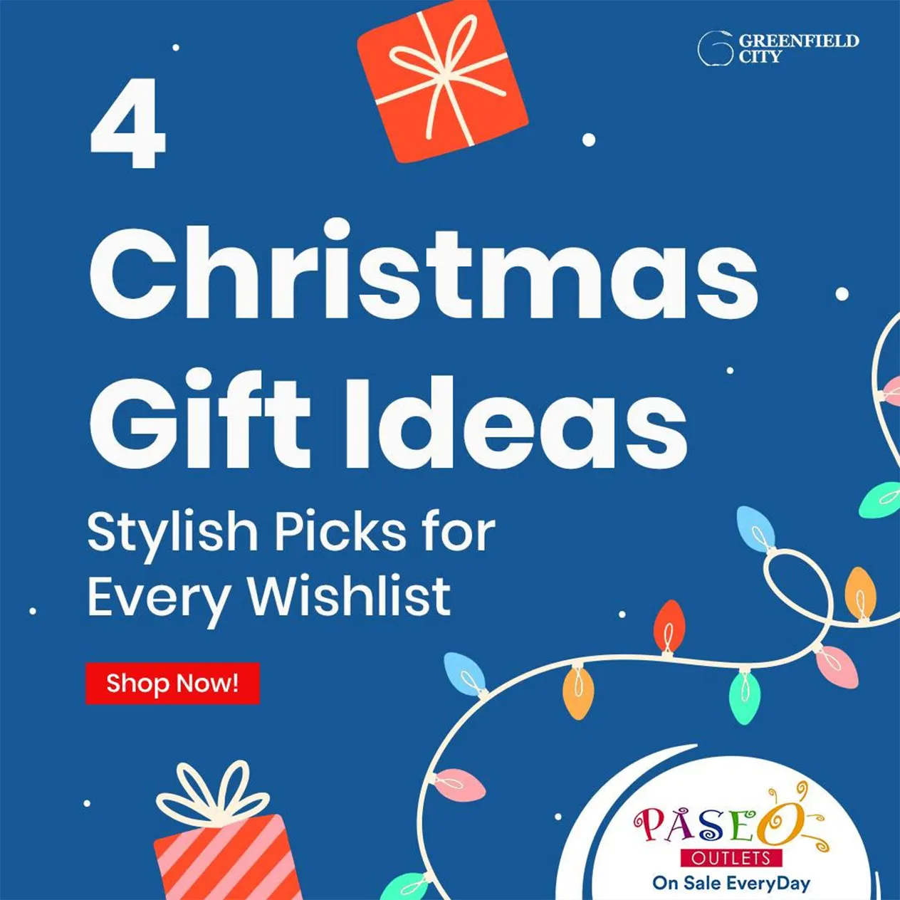 Paseo Outlets 4 Christmas Gift Ideas