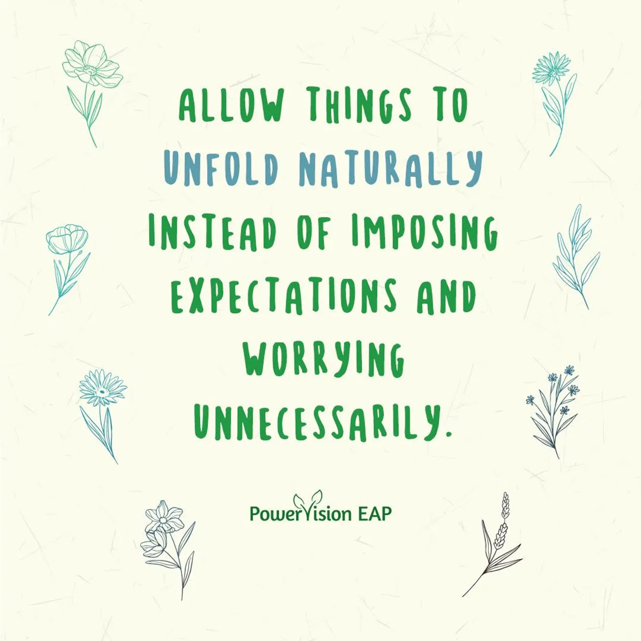 Powervision Eap Quote Allow Things To Unfold Naturally
