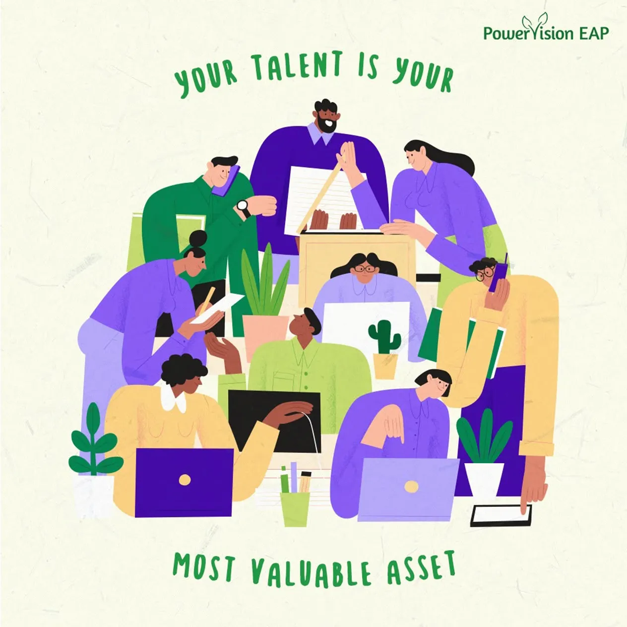Powervision Eap Quote Your Talent Is Your Most Valuable Asset