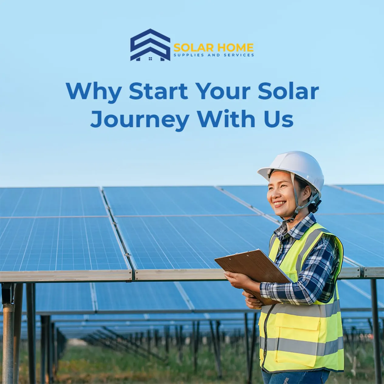 Solar Home Why Start Your Solar Journey With Us